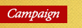 Campaign