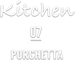 Kitchen 07 PORCHETTA