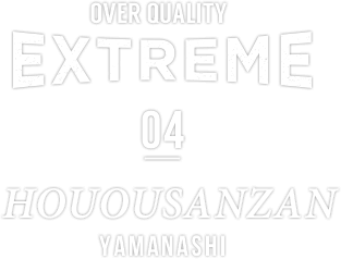 SAPPORO OVER QUALITY EXTREME × 04 HOUOUSANZAN YAMANASHI