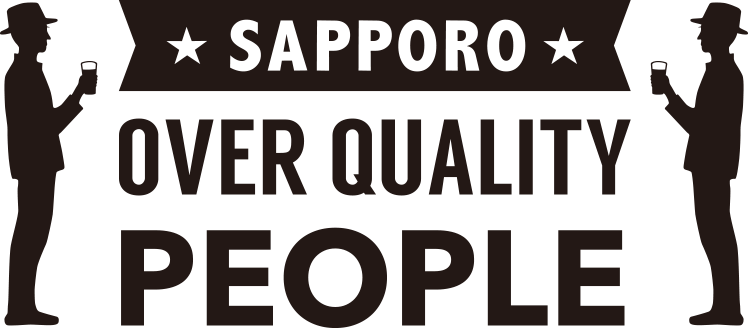 SAPPORO OVER QUALITY PEOPLE