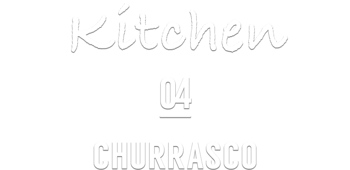 Kitchen 04 CHURRASCO