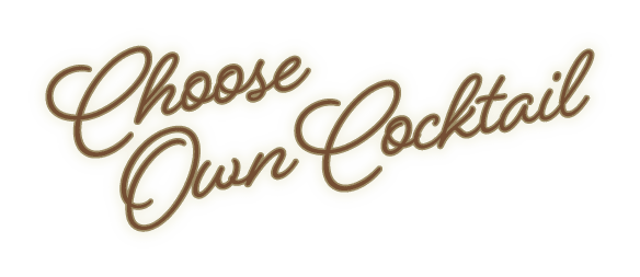 Choose Own Cocktail